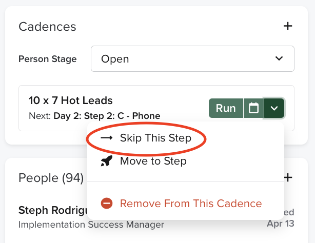 Skip a Cadence Step